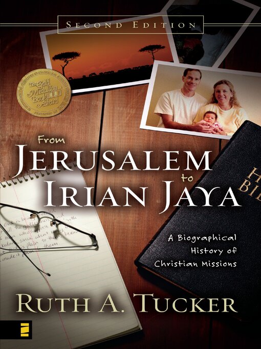 Title details for From Jerusalem to Irian Jaya by Ruth A. Tucker - Available